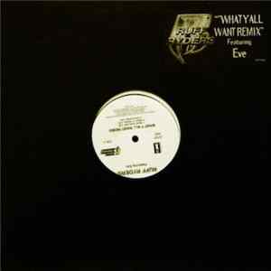 Ruff Ryders - What Y'All Want FLAC