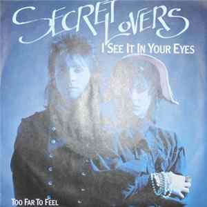Secret Lovers - I See It In Your Eyes FLAC