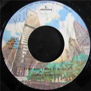 James Crawford - If You Don't Work You Can't Eat / Stop And Think It Over FLAC