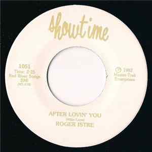 Roger Istre - After Lovin' You FLAC