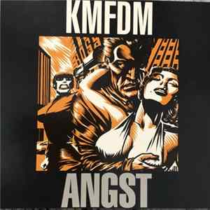 KMFDM - Angst FLAC