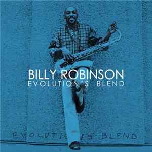 Billy Robinson - Evolution's Blend FLAC