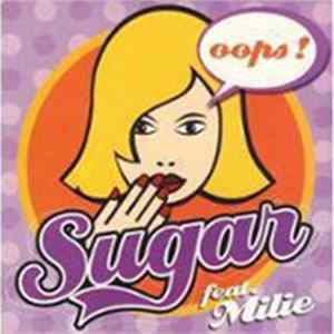 Sugar Feat. Milie - Oops! Do Di Do Di Dam FLAC