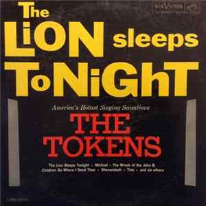 The Tokens - The Lion Sleeps Tonight FLAC