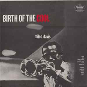 Miles Davis - Birth Of The Cool FLAC