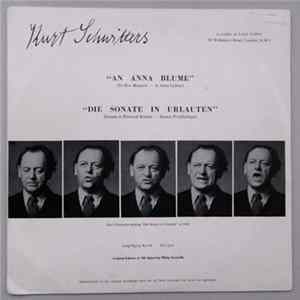 Kurt Schwitters - An Anna Blume / Die Sonate In Urlauten FLAC