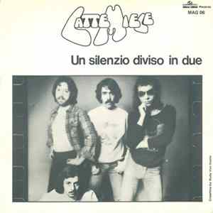 Latte E Miele - Un Silenzio Diviso In Due FLAC