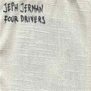 Jeph Jerman - Four Drivers FLAC
