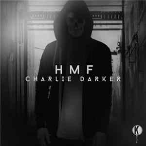 Charlie Darker - HMF FLAC