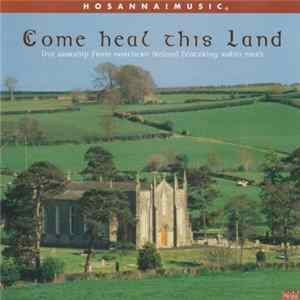 Robin Mark - Come Heal This Land FLAC