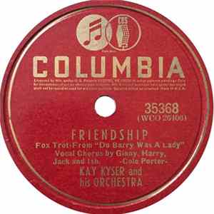 Kay Kyser And His Orchestra - Friendship / Palms Of Paradise FLAC