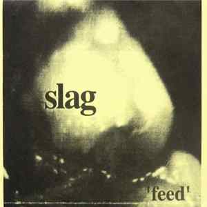Slag - Feed FLAC