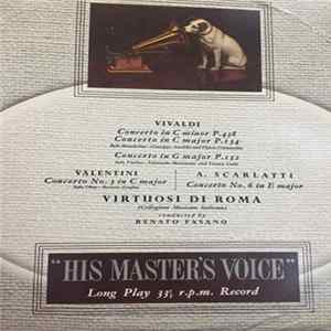 Renato Fasano, Virtuosi Di Roma "Collegium Musicum Italicum", Renato Zanfini, Edmondo Malanotte, Franco Gulli, Giuseppe Anedda, Flavio Cornacchia - VIRTUOSI DI ROMA FLAC