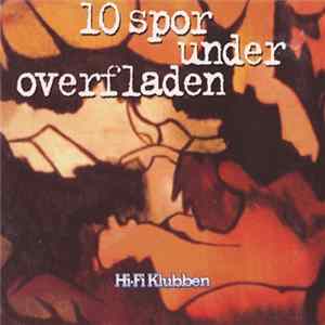 Various - 10 Spor Under Overfladen FLAC