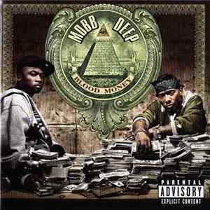 Mobb Deep - Blood Money FLAC