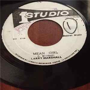 Larry Marshall - Mean Girl FLAC