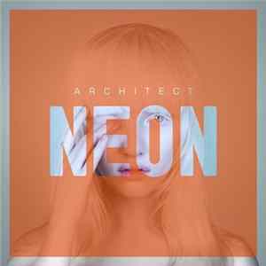 Architect - Neon FLAC
