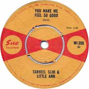 Tarheel Slim & Little Ann - You Make Me Feel So Good FLAC