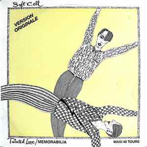 Soft Cell - Tainted Love / Memorabilia FLAC
