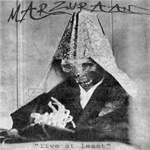 Marzuraan - Live At Least FLAC
