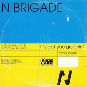 N Brigade - It's Got You Groovin' FLAC
