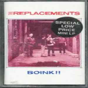 The Replacements - Boink!! FLAC