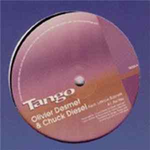 Olivier Desmet & Chuck Diesel - For You FLAC