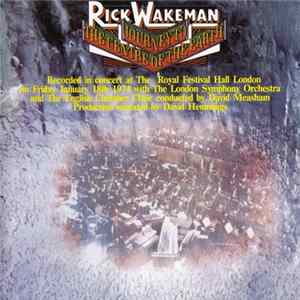 Rick Wakeman - Journey To The Centre Of The Earth FLAC