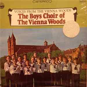 The Boys Choir Of The Vienna Woods - Voices From The Vienna Woods FLAC