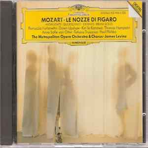 Wolfgang Amadeus Mozart, Ferruccio Furlanetto, Dawn Upshaw, Kiri Te Kanawa, Thomas Hampson, Anne Sofie Von Otter, Tatiana Troyanos, Paul Plishka, The Metropolitan Opera Orchestra And Chorus, James Levine - Le Nozze Di Figaro - Highlights FLAC