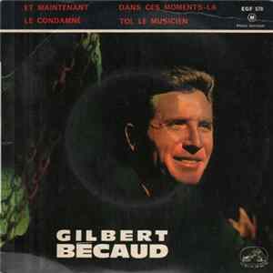 Gilbert Bécaud - Et Maintenant FLAC