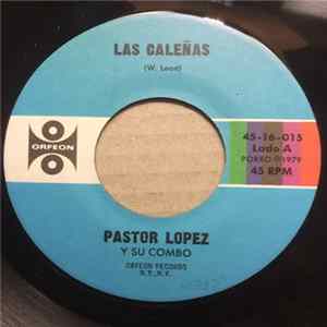 Pastor López Y Su Combo - Las Caleñas FLAC