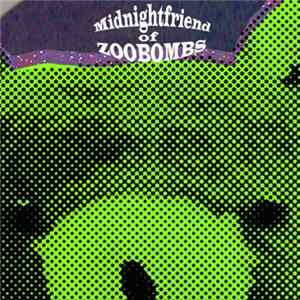 Zoobombs - Midnightfriend Of Zoobombs FLAC