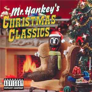 Trey Parker, Matt Stone - Mr. Hankey's Christmas Classics FLAC