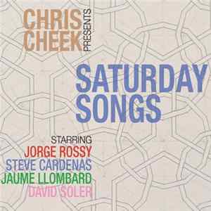 Chris Cheek Presents - Saturday Songs FLAC