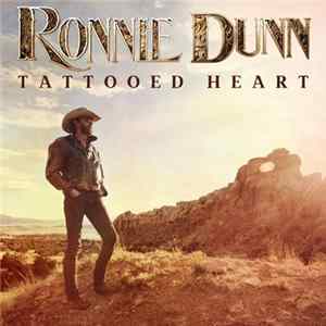 Ronnie Dunn - Tattooed Heart FLAC