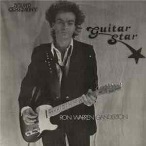 Ron Warren Ganderton / Sound Ceremony - Guitar Star FLAC