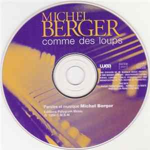 Michel Berger - Comme Des Loups FLAC