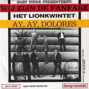 Het Lionkwintet - Wij Zijn De Fanfare / Ay, Ay, Dolores FLAC