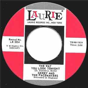 Gerry And The Pacemakers - The Way You Look Tonight / Girl On A Swing FLAC