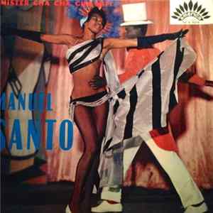 Manuel Santo Y Su Orquesta De La Habana - Mister Hifi Cha Cha Cha FLAC