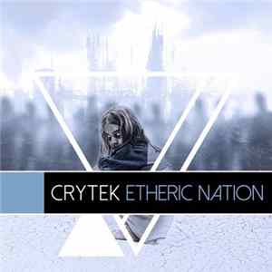Crytek - Etheric Nation FLAC