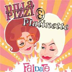 Platinette , Nilla Pizzi - Fai Da Te FLAC