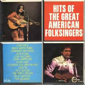 Various - Hits Of The Great American Folksingers FLAC