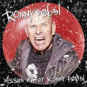 Ronny Pøbel - Nissen Hater Ronny Pøbel FLAC