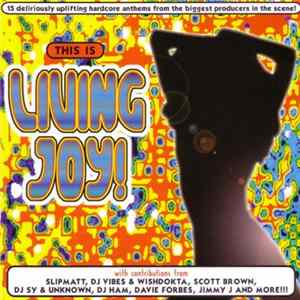 Various - This Is Living Joy! FLAC