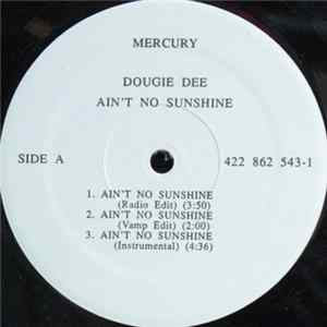 Dougie Dee - Ain't No Sunshine FLAC
