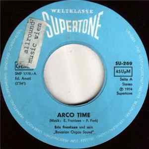 Eric Frantzen Und Sein "Bavarian Organ Sound" - Arco Time / Pan's Melodie FLAC