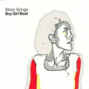 Moon Gringo - Boy Girl Beat FLAC