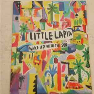Little Lapin - Wake Up With The Sun FLAC
